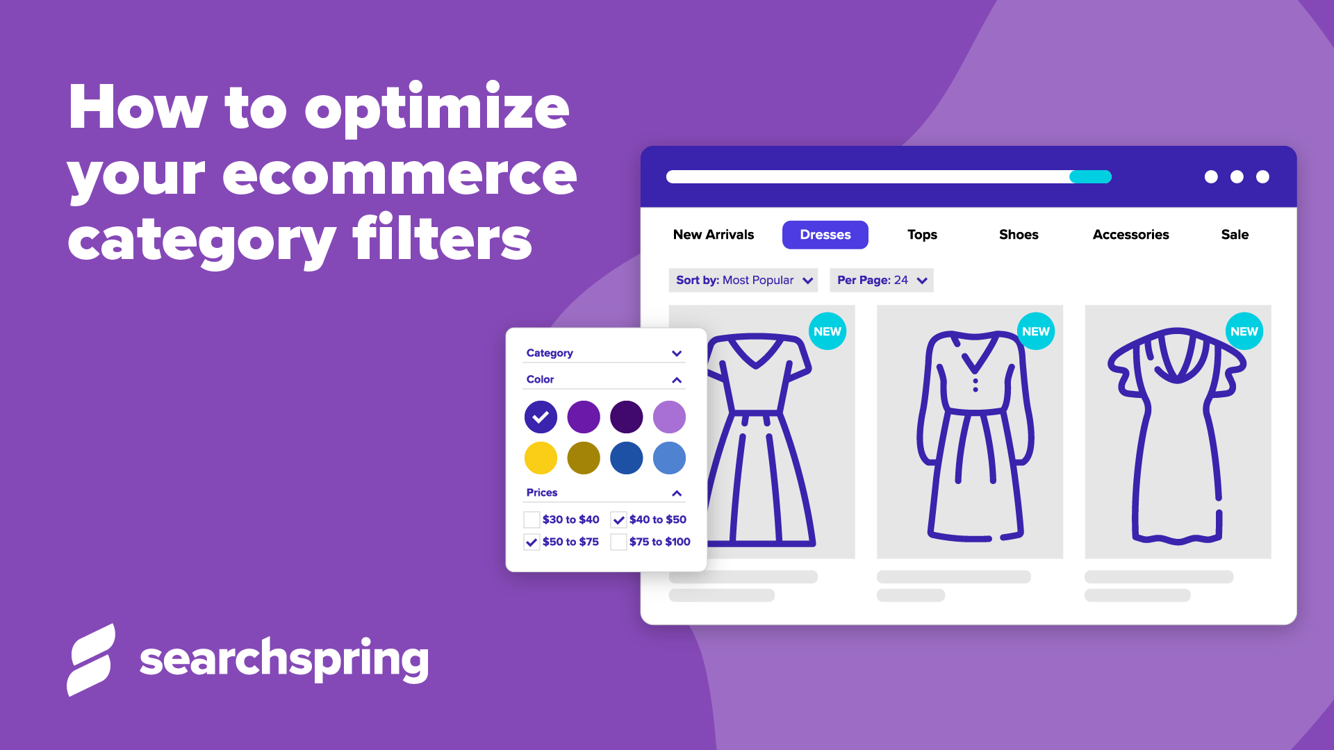 Text on purple background with Searchspring logo and dresses on category filters: How to Optimize Your Ecommerce Category Filters