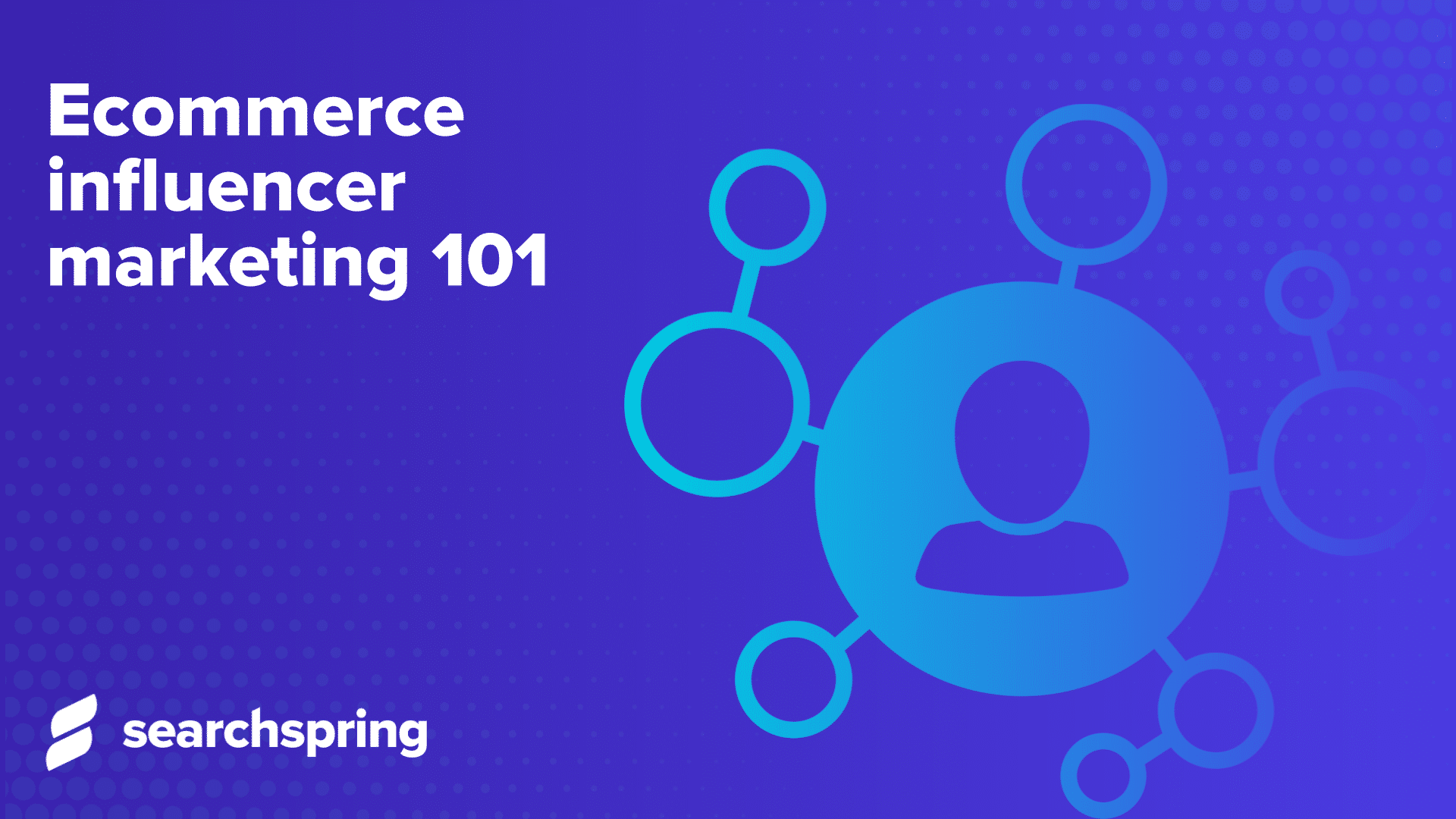 ecommerce influencer marketing 101