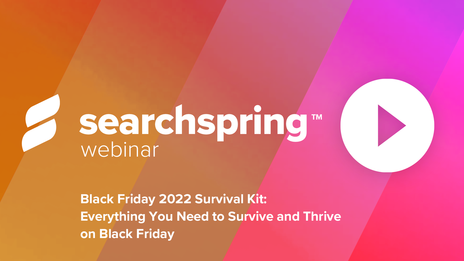 text: Black Friday 2022 Survival Kit; Searchspring logo; 