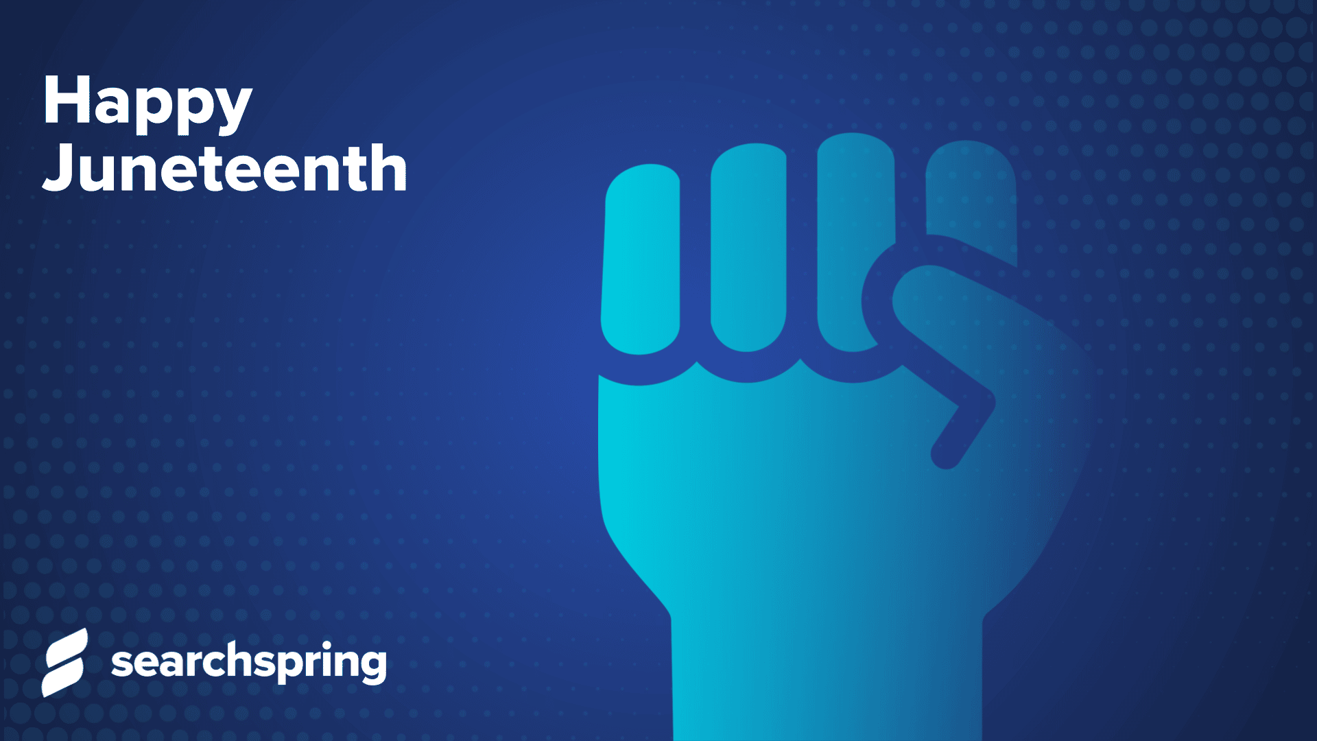 text: happy juneteenth; Fist up in the air; searchspring logo; blue background