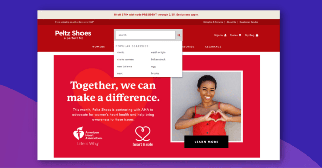 Peltz Shoes homepage - red for valentine's day "Together we can make a difference" with African American woman, smiling, wearing a red tank top making a heart with her hand. Search provided by searchspring shows "popular searches" populating when clicking on the search bar. 