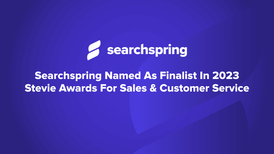 text: Searchspring Named As Finalist In 2023 Stevie® Awards For Sales & Customer Service Searchspring logo